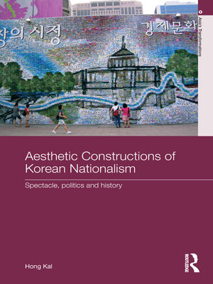 cover image of Aesthetic Constructions of Korean Nationalism